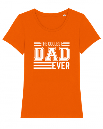 The Coolest Dad Ever Bright Orange