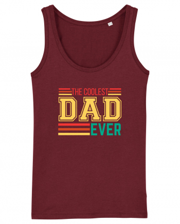 The Coolest Dad Ever Burgundy