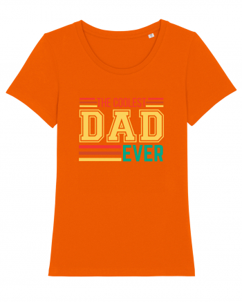 The Coolest Dad Ever Bright Orange