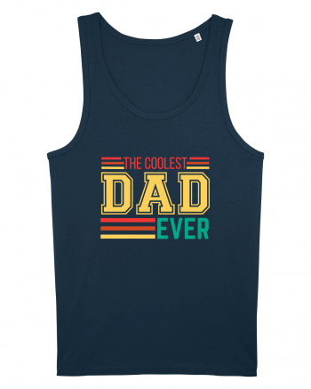 The Coolest Dad Ever Navy