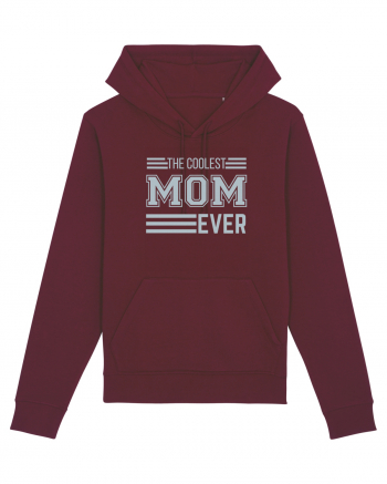 The Coolest Mom Ever Burgundy