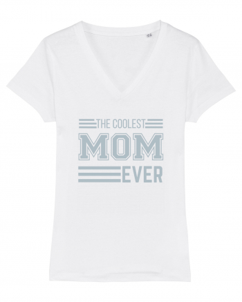 The Coolest Mom Ever White