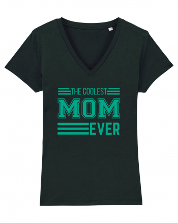 The Coolest Mom Ever Black