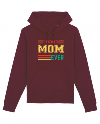 The Coolest Mom Ever Burgundy