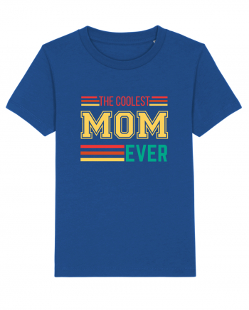 The Coolest Mom Ever Majorelle Blue