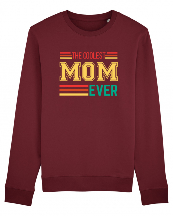 The Coolest Mom Ever Burgundy