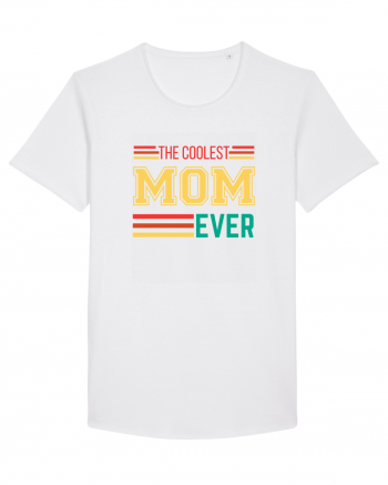 The Coolest Mom Ever White