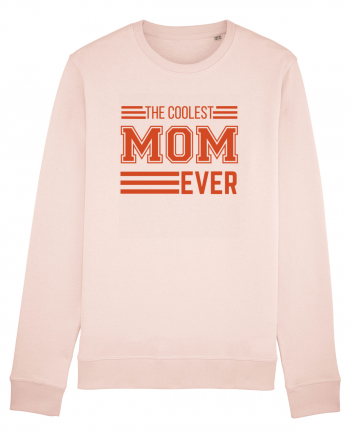 The Coolest Mom Ever Candy Pink