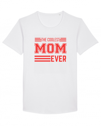 The Coolest Mom Ever White