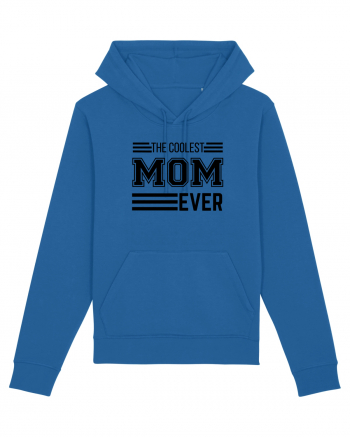 The Coolest Mom Ever Royal Blue