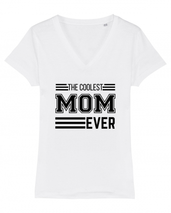 The Coolest Mom Ever White