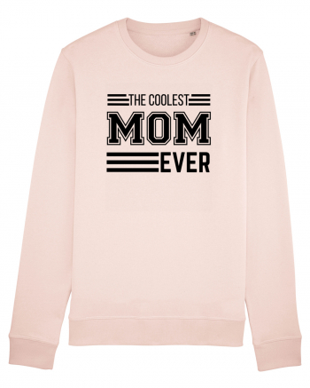 The Coolest Mom Ever Candy Pink