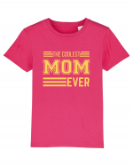 The Coolest Mom Ever Tricou mânecă scurtă  Copii Mini Creator