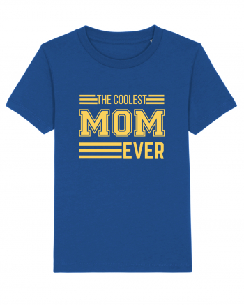 The Coolest Mom Ever Majorelle Blue