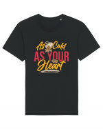 As Cold as Your Heart Tricou mânecă scurtă Unisex Rocker