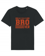 The Coolest Bro (brother) Ever Tricou mânecă scurtă Unisex Rocker