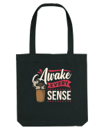 Awake Every Sense Sacoșă textilă