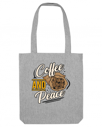 Coffee and Peace Heather Grey