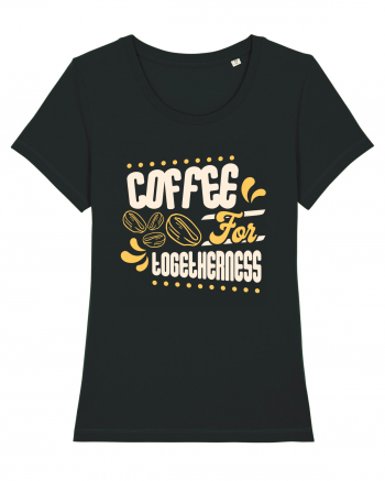 Coffee for Togetherness Black