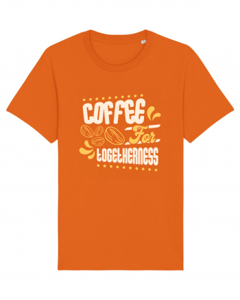 Coffee for Togetherness Bright Orange