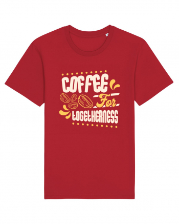 Coffee for Togetherness Red