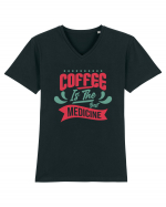 Coffee is the Best Medicine Tricou mânecă scurtă guler V Bărbat Presenter