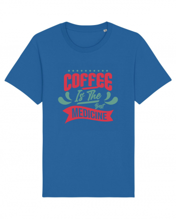 Coffee is the Best Medicine Royal Blue