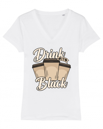 Drink it Black White