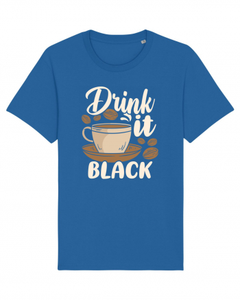 Drink it Black Royal Blue