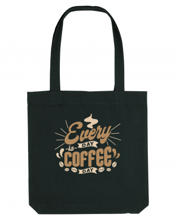 Everyday is Coffee Day Black