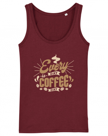 Everyday is Coffee Day Burgundy