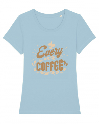 Everyday is Coffee Day Sky Blue