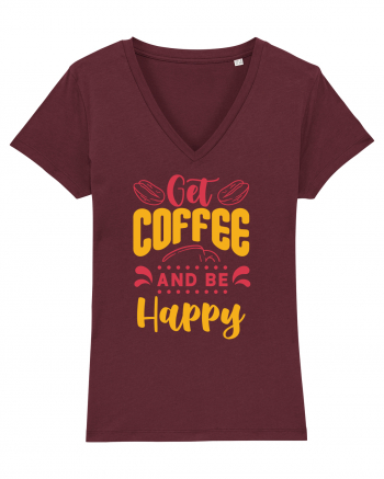 Get Coffee and be Happy Burgundy