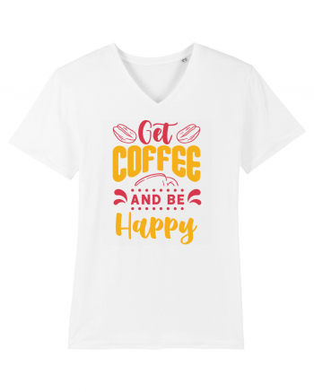 Get Coffee and be Happy White