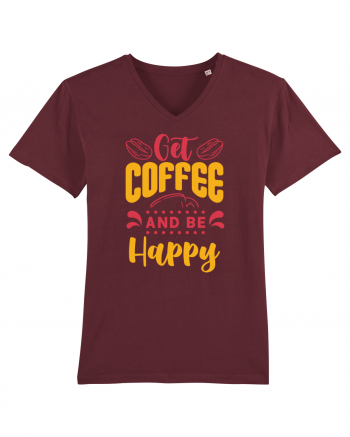 Get Coffee and be Happy Burgundy