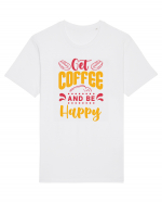 Get Coffee and be Happy Tricou mânecă scurtă Unisex Rocker