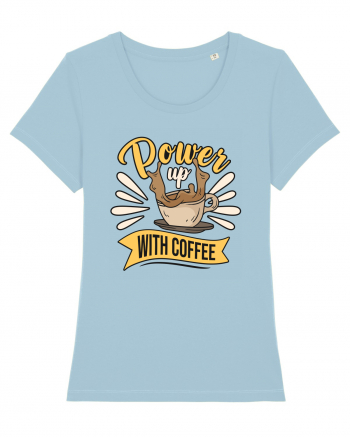 Power Up with Coffee Sky Blue