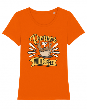 Power Up with Coffee Bright Orange