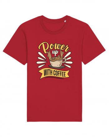 Power Up with Coffee Red