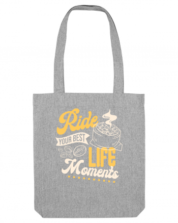 Ride Your Best Life Moments Heather Grey