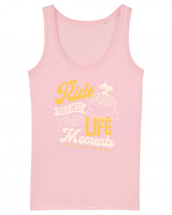 Ride Your Best Life Moments Cotton Pink