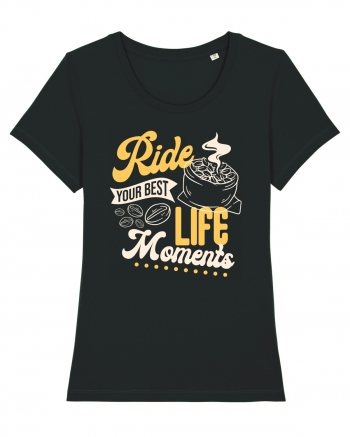 Ride Your Best Life Moments Black