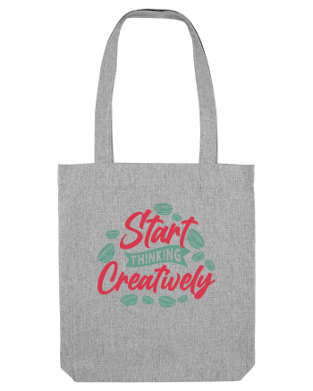 Start Thinking Creatively Heather Grey