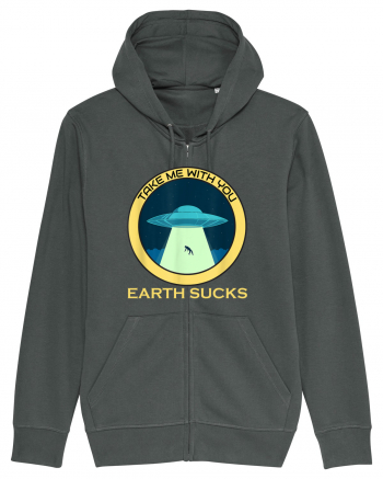 Earth Sucks Take Me With You Funny Alien Anthracite
