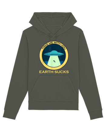 Earth Sucks Take Me With You Funny Alien Khaki