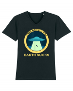 Earth Sucks Take Me With You Funny Alien Tricou mânecă scurtă guler V Bărbat Presenter