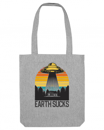 Earth Sucks Take Me With You Funny Alien Abduction Heather Grey