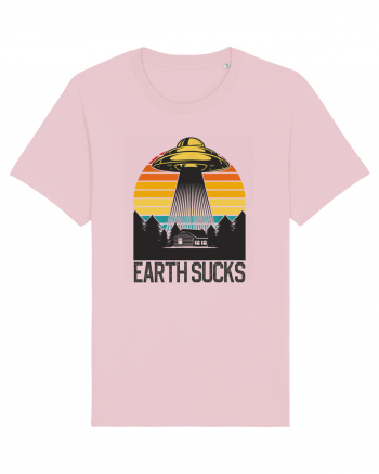 Earth Sucks Take Me With You Funny Alien Abduction Cotton Pink