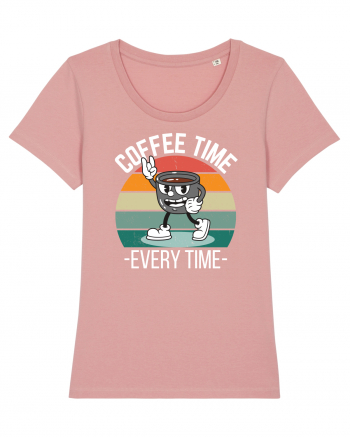 Coffee Time Every Time Canyon Pink