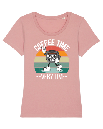 Coffee Time Every Time Canyon Pink